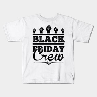 Black Friday Crew T Shirt For Women Men Kids T-Shirt